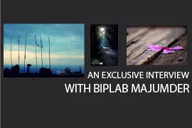 An Exclusive Interview with Biplab Majumder