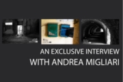 An Exclusive Interview with Andrea Migliari