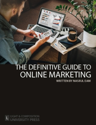 The Definitive Guide to Online Marketing