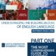 Understanding the Building Blocks of English Language