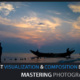 Mastering Photography