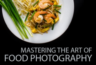 Mastering the Art of Food Photography