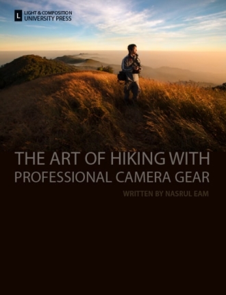 The Art of Hiking with Professional Camera Gear