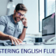 Mastering English Fluency