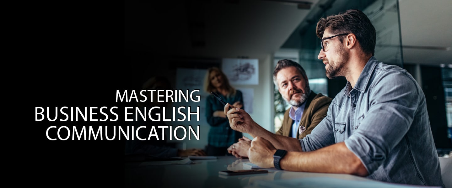 Mastering Business English Communication