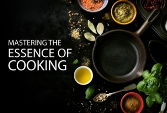 Mastering the Essence of Cooking