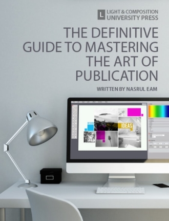 The Definitive Guide to Mastering the Art of Publication